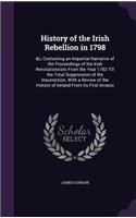 History of the Irish Rebellion in 1798: (English)