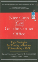 Nice Guys Can Get the Corner Office