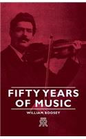 Fifty Years of Music