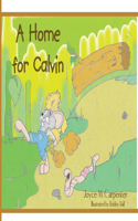Home for Calvin