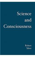 Science and Consciousness