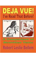 Deja Vue! I've Read That Before!
