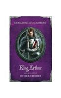 King Arthur and a World of Other Stories