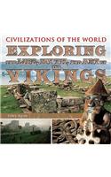 Exploring the Life, Myth, and Art of the Vikings
