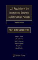 U.s. Regulation of the International Securities and Derivatives Markets: Cases and Materials