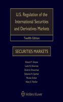 U.s. Regulation of the International Securities and Derivatives Markets: Cases and Materials