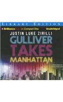 Gulliver Takes Manhattan: Library Edition