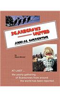 SCARECROWS UNITED - Annual Convention: (English)