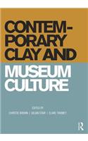 Contemporary Clay and Museum Culture