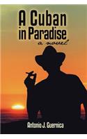 A Cuban in Paradise