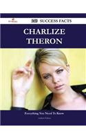 Charlize Theron 240 Success Facts - Everything You Need to Know about Charlize Theron