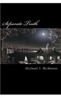 Separate Truth