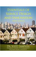 Essentials of Service Design and Innovation