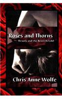 Roses & Thorns