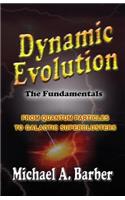 Dynamic Evolution - The Fundamentals (Black & White Edition)