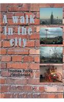 A Walk in the City
