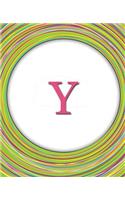 Y: Circles Monogram Notebook - Journal - Diary Celebrating Friends & Friendship - Cute Monogrammed Gift