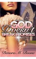 God Doesn't Break Promises
