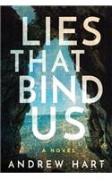 Lies That Bind Us