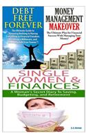 Debt Free Forever & Money Management Makeover & Single Women & Finances