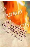 In Pursuit Of Veracity