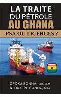 La Traite Du Pétrole Au Ghana