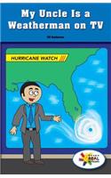 My Uncle Is a Weatherman on TV