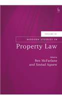 Modern Studies in Property Law, Volume 10