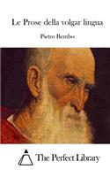 Le Prose della volgar lingua