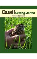Quail Getting Started Second Edition: (English)