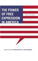 The Power of Free Expression in America