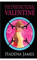 Dysfunctional Valentine