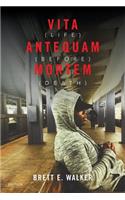 Vita Antequam Mortem