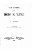 L'air comprimé appliqué à la traction des tramways