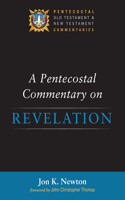 Pentecostal Commentary on Revelation