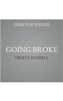 Going Broke