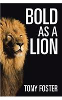 Bold As A Lion