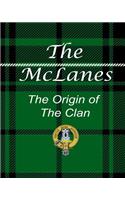 McLanes - The Origin of the Clan