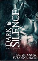 Dark Silence: Volume 1 (Bound Subject)