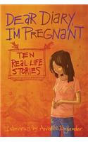 Dear Diary, I'm Pregnant