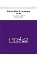 Final Alla Schumann, Op. 83