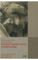 Transference-Focused Psychotherapy for Borderline Personality Disorder