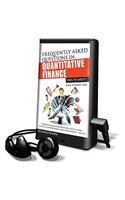 Frequently Asked Questions in Quantitative Finance