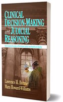 Clinical Decision-Making and Judicial Reasoning