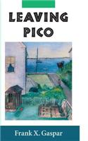 Leaving Pico: (Hardscrabble Books-Fiction of New England)