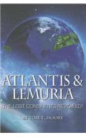 Atlantis and Lemuria