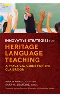 Innovative Strategies for Heritage Language Teaching