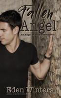 Fallen Angel: An Angel of 13th Street Novel