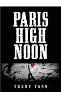 Paris High Noon