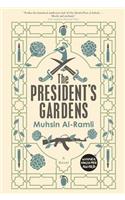 The President's Gardens